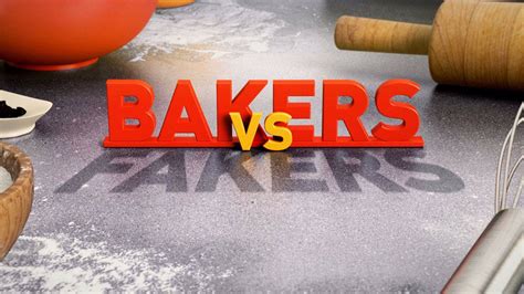 watch baker vs faker online|bakers vs fakers episodes.